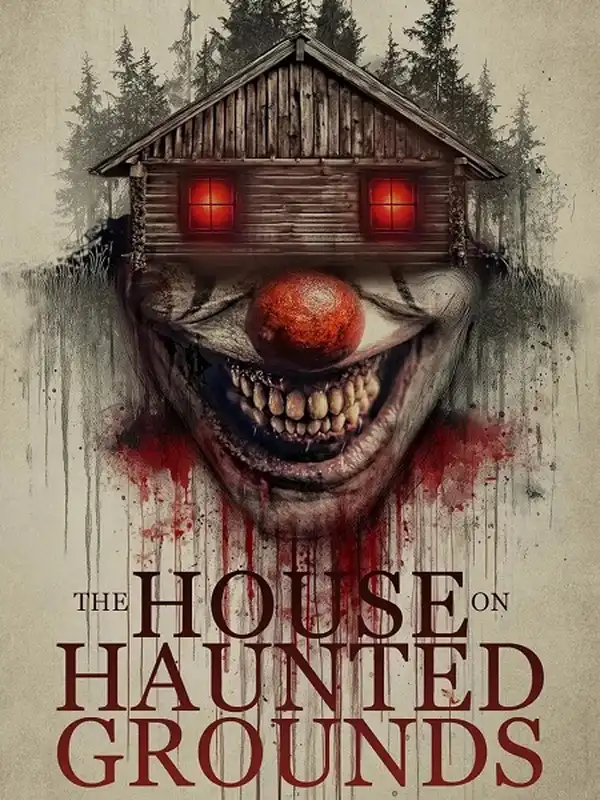 The House on Haunted Grounds مترجم